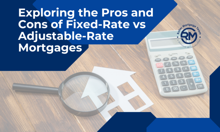 Fixed-Rate vs Adjustable-Rate Mortgages
