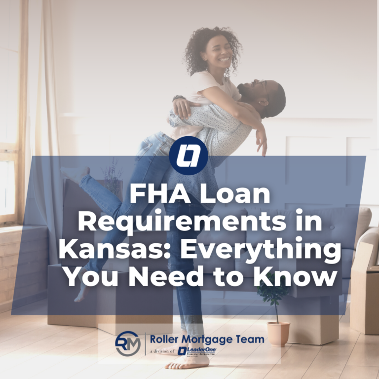 FHA Loan Requirements in Kansas