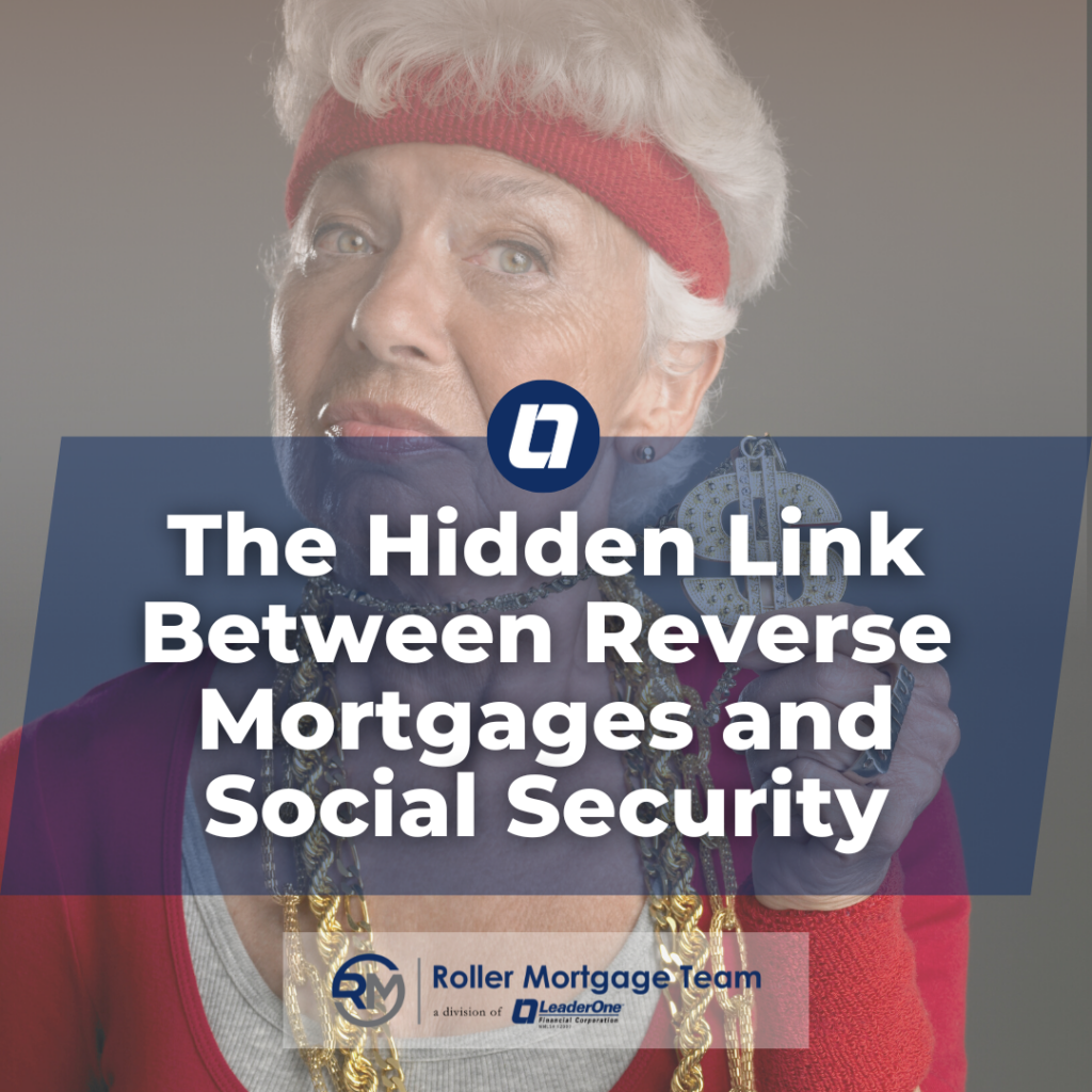 The Hidden Link Between Reverse Mortgages and Social Security